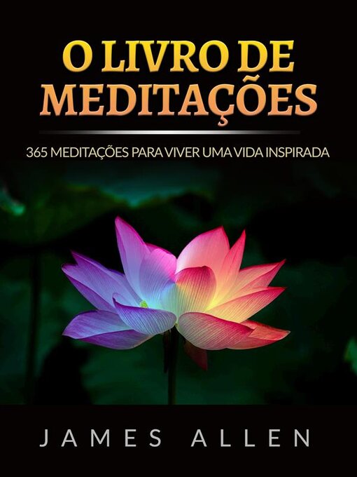 Title details for O Livro de Meditações (Traduzido) by James Allen - Available